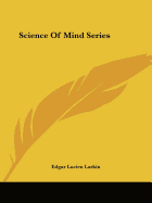 Science Of Mind Series