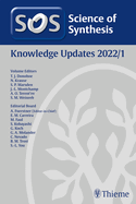 Science of Synthesis: Knowledge Updates 2022/1