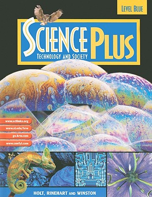 Science Plus, Level Blue: Technology and Society - Morrison, Earl S, and Moore, Alan, and Armour, Nan