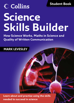 Science Skills Builder - Levesley, Mark