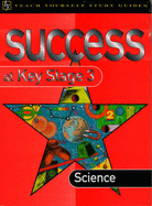 Science: Success at Key Stage 3