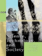 Science, Technology, and Society: The Impact of Science in the 19th Century