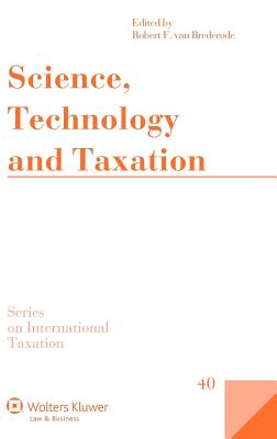 Science, Technology and Taxation - Brederode, Robert F Van