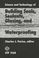 Science & Technology of Building Seals, Sealants, Glazing & Waterproofing 1168