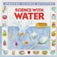 Science with Water - Edom, Helen