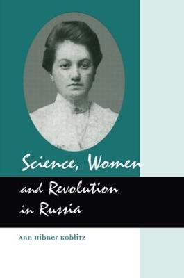 Science, Women and Revolution in Russia - Koblitz