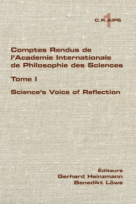 Science's Voice of Reflection - Heinzmann, Gerhard (Editor), and Loewe, Benedikt (Editor)