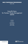 Scientific Basis for Nuclear Waste Management XXXVII: Volume 1665