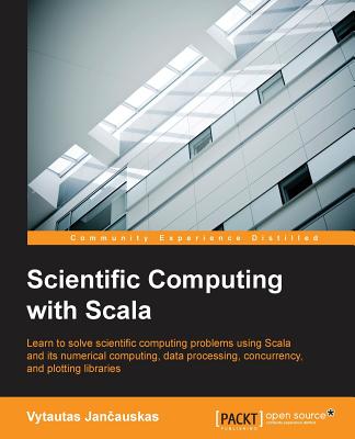 Scientific Computing with Scala - Jan auskas, Vytautas