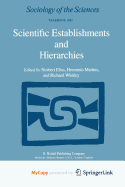 Scientific establishments and hierarchies