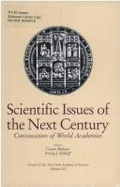 Scientific Issues at the Next Century: Convocation of World Academies