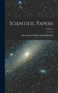 Scientific Papers; Volume 2