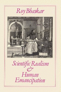 Scientific Realism and Human Emancipation