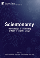 Scientonomy: The Challenges of Constructing a Theory of Scientific Change