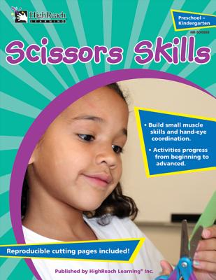 Scissors Skills, Grades Preschool - K - Herr, Judy, Dr., Ed.D.