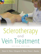 Sclerotherapy and Vein Treatment, Second Edition Set