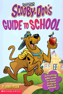 Scooby Doo's Guide to School - Dewin, Howie, and Sur, del (Illustrator)