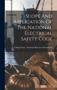 Scope And Application Of The National Electrical Safety Code