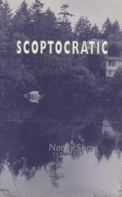 Scoptocratic - Shaw, Nancy