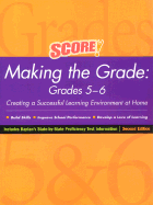 Score! Making the Grade: Grades 5-6, Second Edition