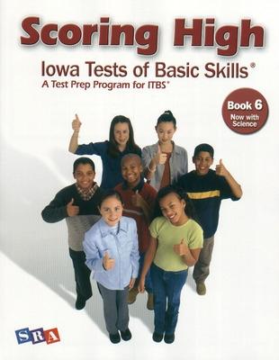 Scoring High on the ITBS, Student Edition, Grade 6 - McGraw Hill