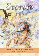 Scorpio: The Key to Your Inner Self