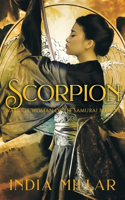 Scorpion: A Japanese Historical Fiction Novel - Millar, India