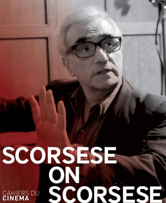 Scorsese on Scorsese - Wilson, Michael Henry