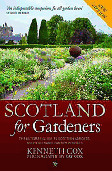 Scotland for Gardeners: The Guide to Scottish Gardens, Nurseries and Garden Centres