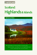 Scotland: Highlands & Islands - Miers, Richenda