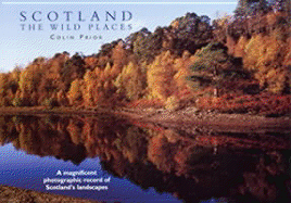 Scotland: The Wild Places