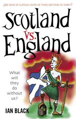 Scotland vs. England & England vs. Scotland - Black, Ian