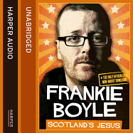 Scotland's Jesus Lib/E: The Only Officially Non-Racist Comedian