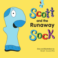 Scott and the Runaway Sock: A Heartwarming Story of Friendship