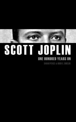 Scott Joplin: One Hundred Years on - Peace, Sarah