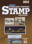 Scott Standard Postage Stamp Catalogue, Volume 3: Countries of the World G-I