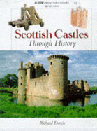 Scottish Castles Through History