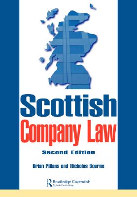 Scottish Company Law - Pillans, Brian, and Bourne, Nicholas