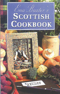 Scottish Cook Book - Baxter, Ena