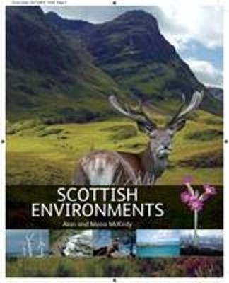 Scottish Environments - McKirdy, Alan, and McKirdy, Moira