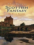 Scottish Fantasy in Full Score