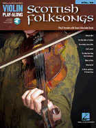 Scottish Folksongs: Violin Play-Along Volume 54