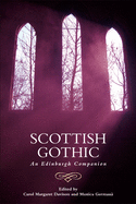 Scottish Gothic: An Edinburgh Companion
