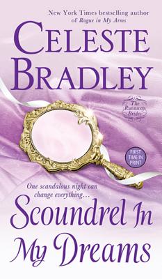 Scoundrel in My Dreams - Bradley, Celeste