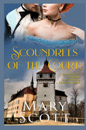 Scoundrels of the Court: Lady Margery's Sacrifice: A Historical Romance Series