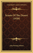 Scouts of the Desert (1920)