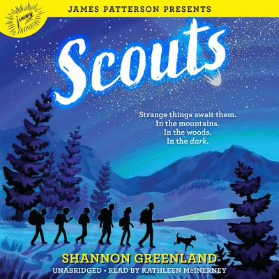 Scouts - Greenland, Shannon, and Patterson, James (Foreword by), and McInerney, Kathleen (Read by)