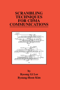 Scrambling Techniques for Cdma Communications