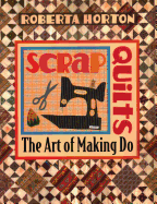 Scrap Quilts - Print on Demand Edition