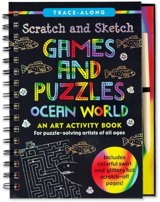 Scratch & Sketch Games & Puzzles: Ocean World (Trace Along) - Peter Pauper Press, Inc (Creator)